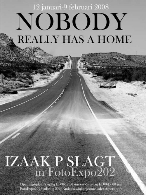 uitposter uitnodiging: Nobody really has a Home :: Izaak P. Slagt